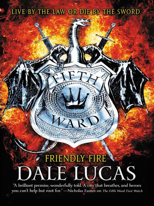 Title details for Friendly Fire by Dale Lucas - Available